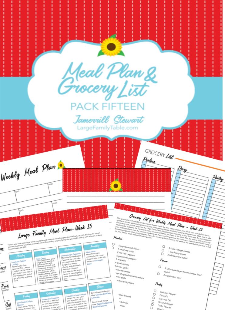 Large Family Meal Plan Week 15 + FREE Grocery List Printables | Meals on a Budget