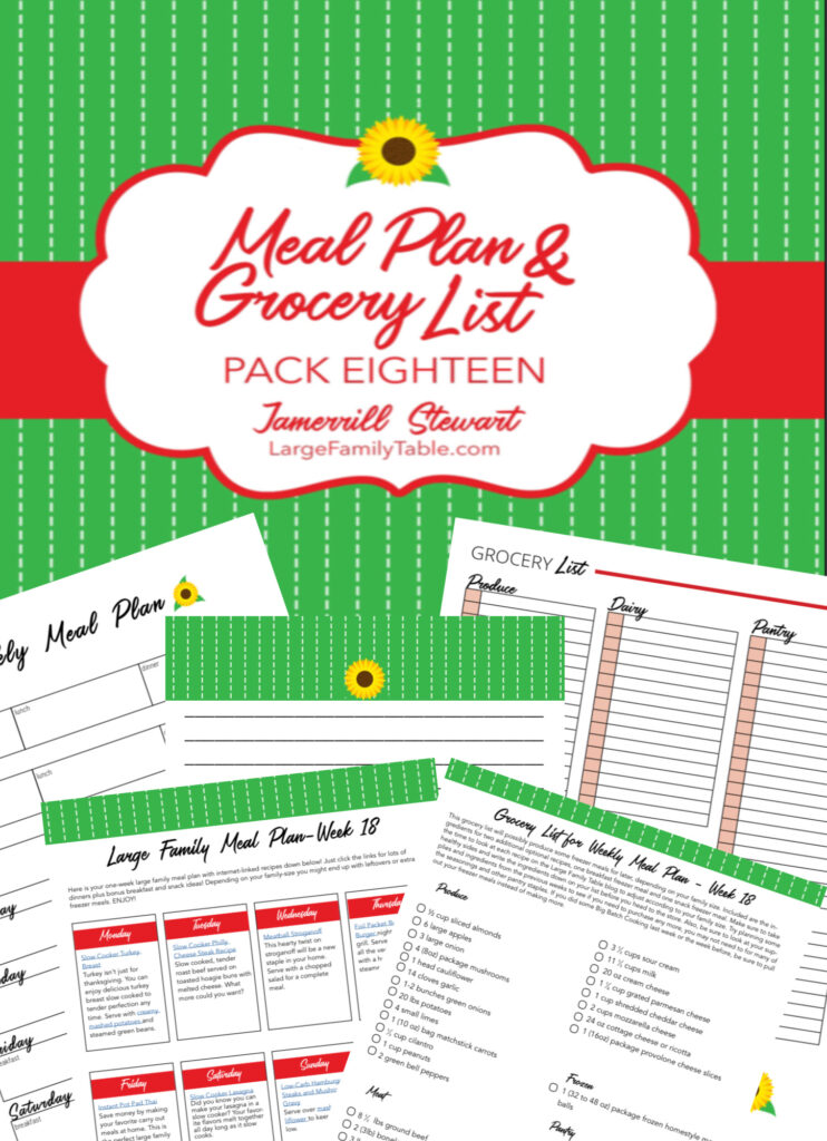 Large Family Meal Plan Week 18 | Meals on a Budget + Free Grocery List Printables