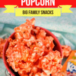 Big Family Kool-Aid Popcorn