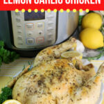 Instant Pot Whole Lemon Chicken