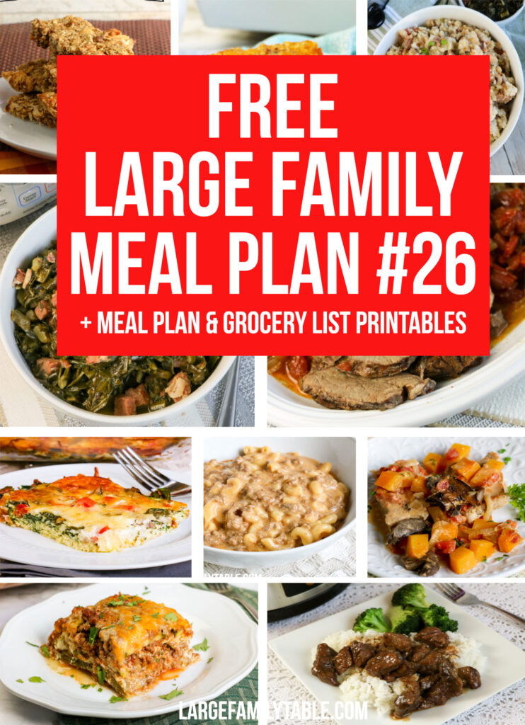 Budget Meal Plan Week 26 for a Large Family + Printable Grocery List and Planning Pack