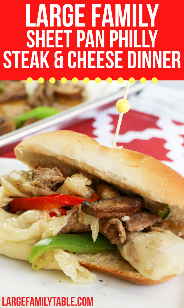 Large Family Sheet Pan Philly Steak and Cheese Dinner