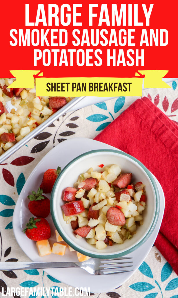Big Family Smoked Sausage and Potatoes Sheet Pan Breakfast Hash | Dairy-Free