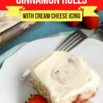 Strawberry Cinnamon Rolls with Cream Cheese Icing