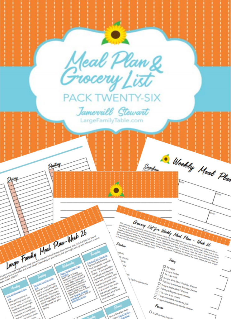 Budget Meal Plan Week 26 for a Large Family + Printable Grocery List and Planning Pack