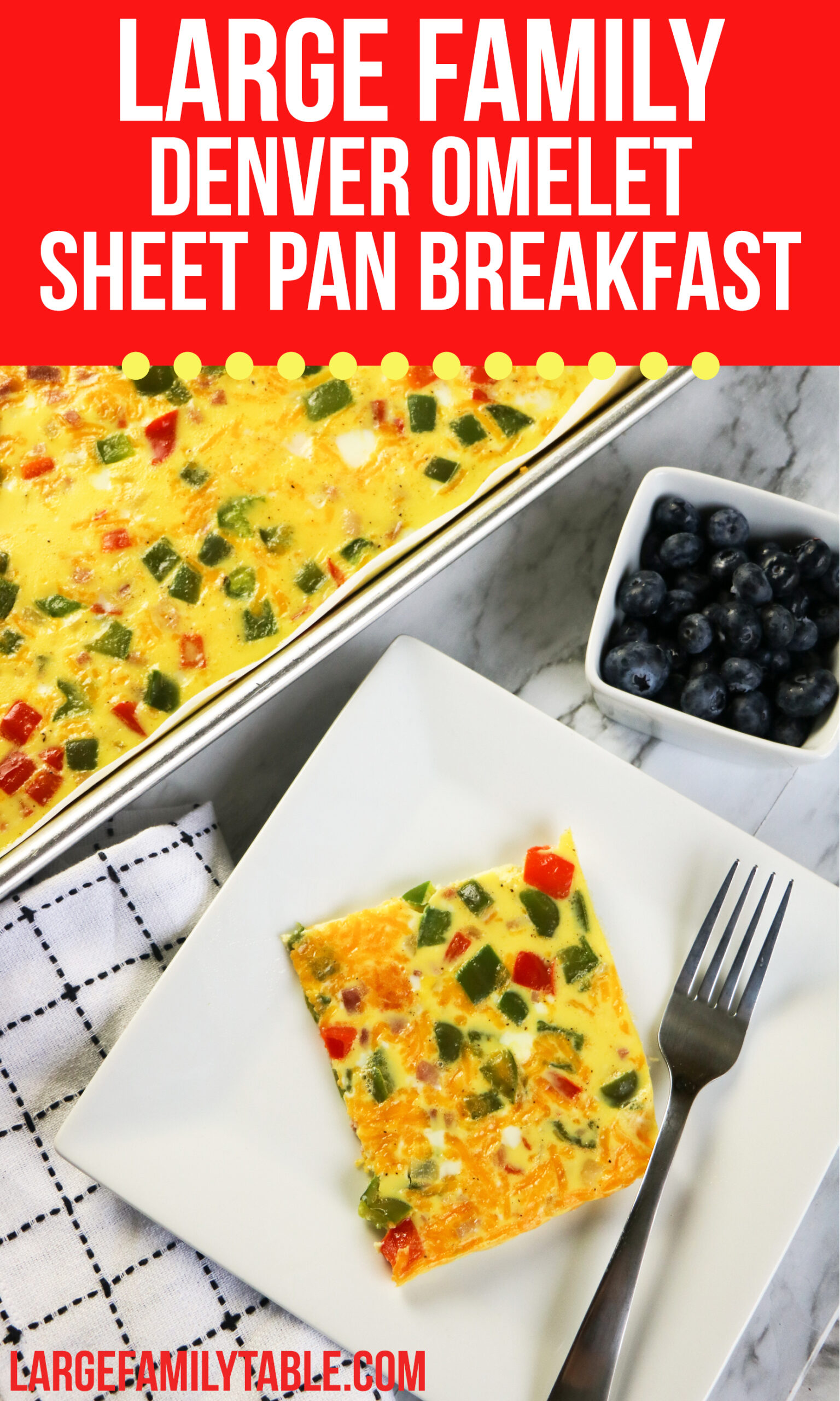 Large Family Denver Omelet Sheet Pan Breakfast