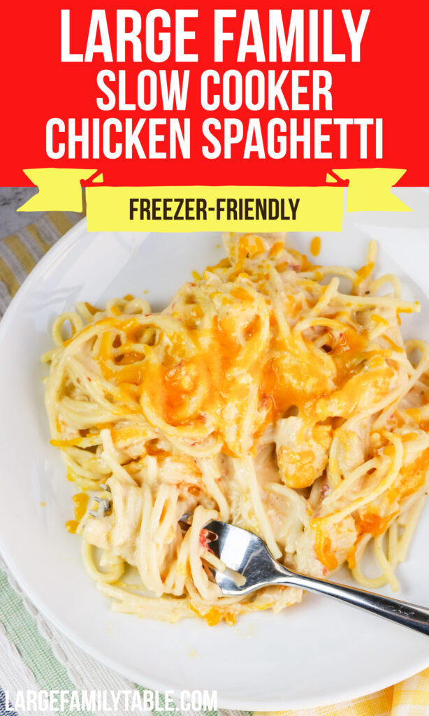 Large Family Slow Cooker Chicken Spaghetti Freezer Meal