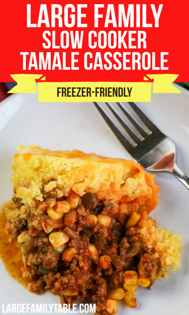 Large Family Slow Cooker Freezer-Friendly Tamale Casserole