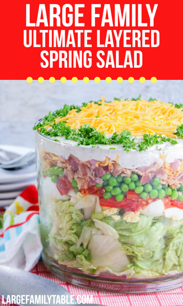 Large Family Ultimate Layered Spring Salad | Big Family Lunch Ideas, THM-S, Keto