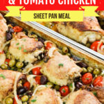 Large Family Oven Baked Olive and Tomato Chicken