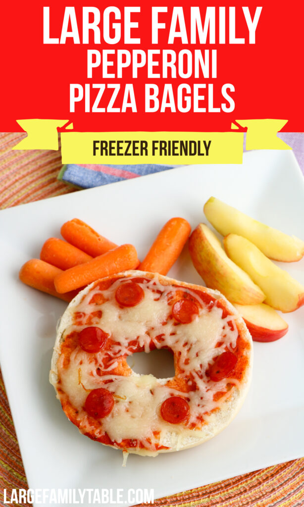 Big Family Pepperoni Pizza Bagels | Make-Ahead Freezer Lunch Idea!
