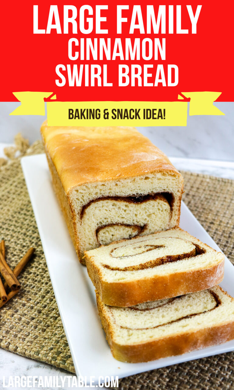Large Family Cinnamon Swirl Bread
