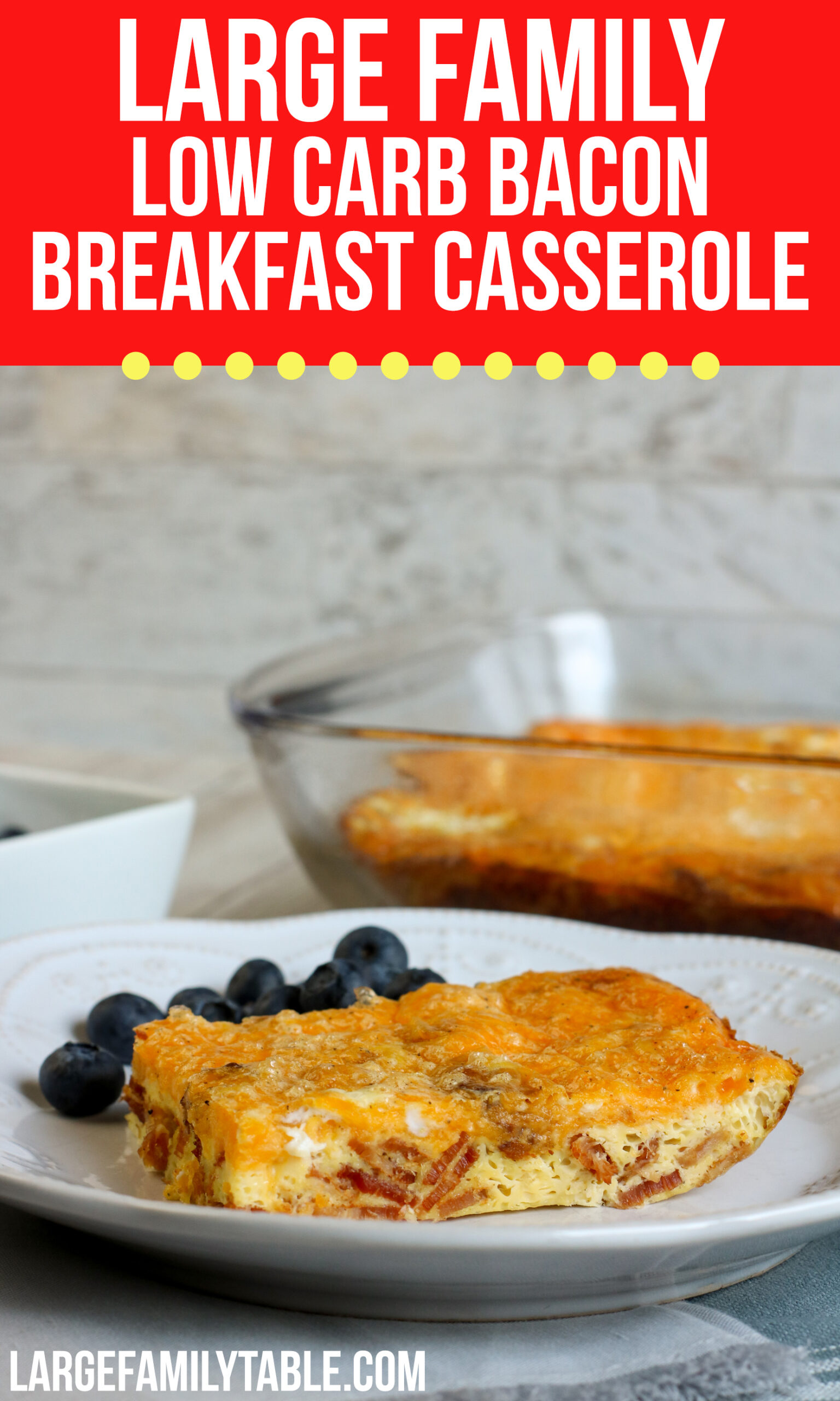 Low Carb Bacon Breakfast Casserole