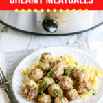 Creamy Meatballs in the Slow Cooker
