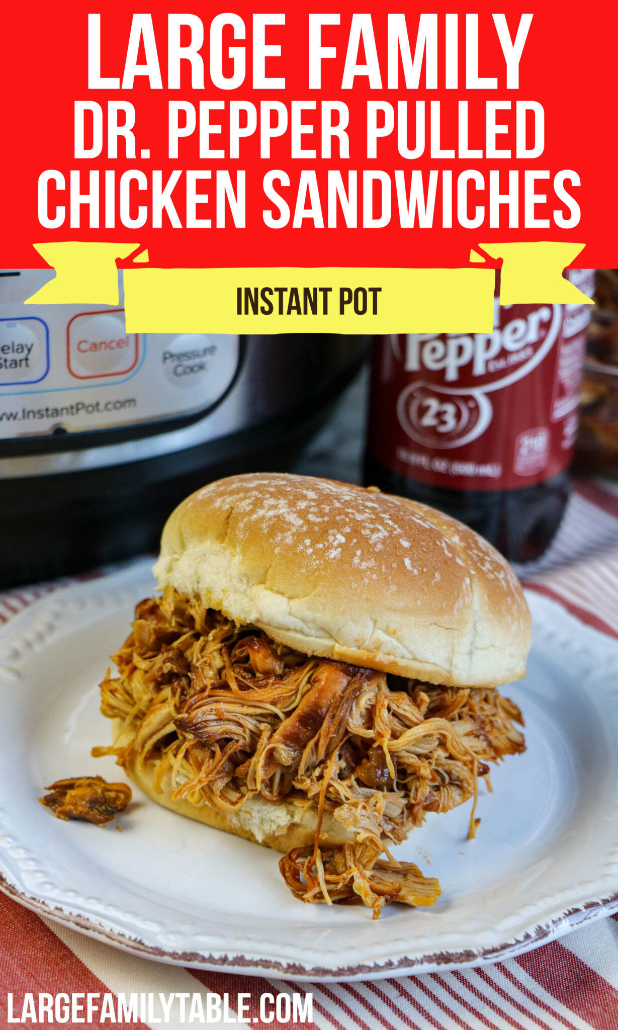The Best Instant Pot Dr. Pepper Pulled Chicken Sandwiches - Large ...
