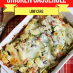Large Family Low Carb Artichoke, Olive, Oregano Chicken Casserole