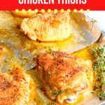 Large Family Oven Baked Chicken Thighs