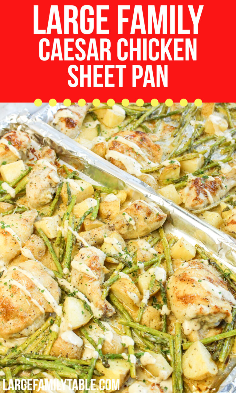 Large Family Caesar Chicken Sheet Pan Dinner