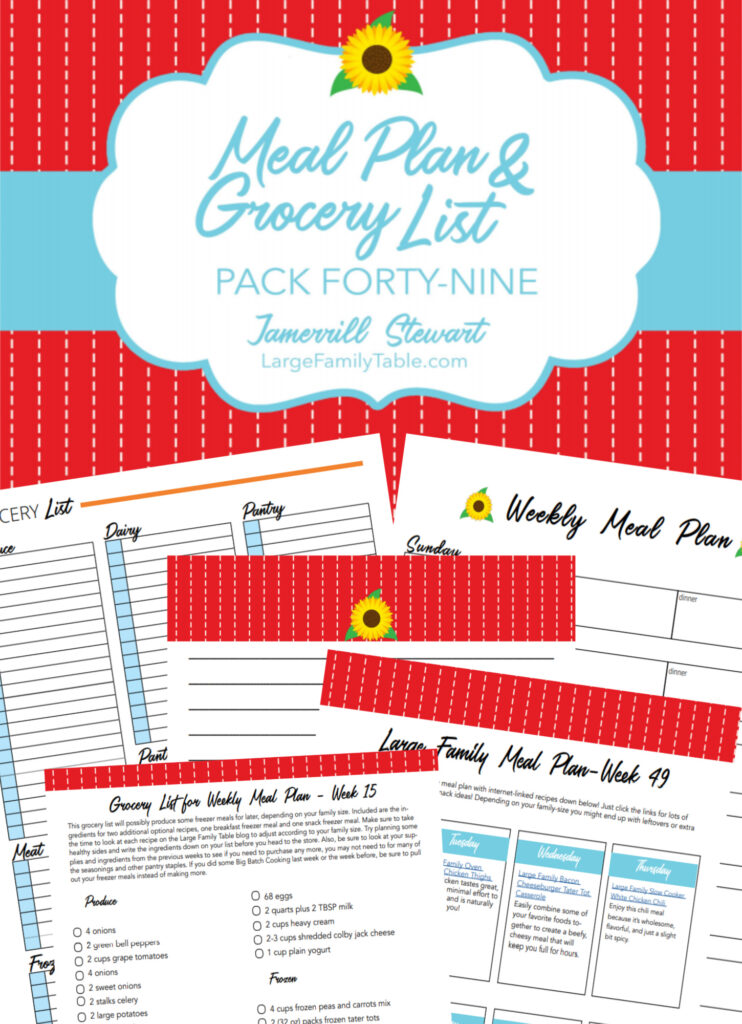 Sanity-Saving Large Family Meal Plan Week 49 + Printable Planning Pages and Grocery List