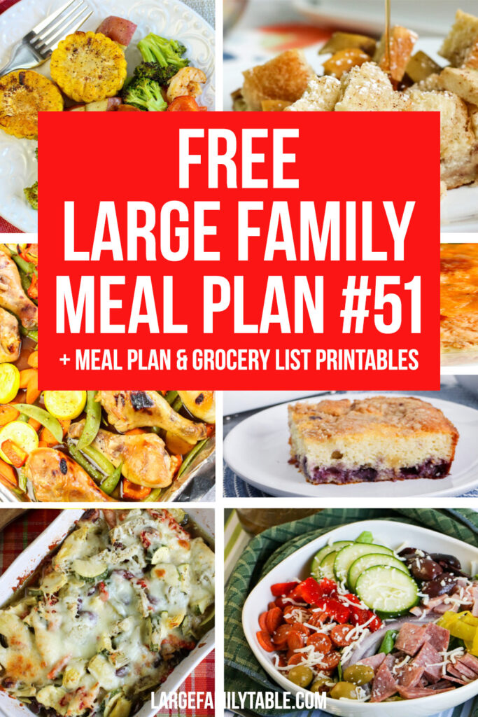 Fast and Simple Meal Plan 51 Plus Grocery List and Printables for a Large Family
