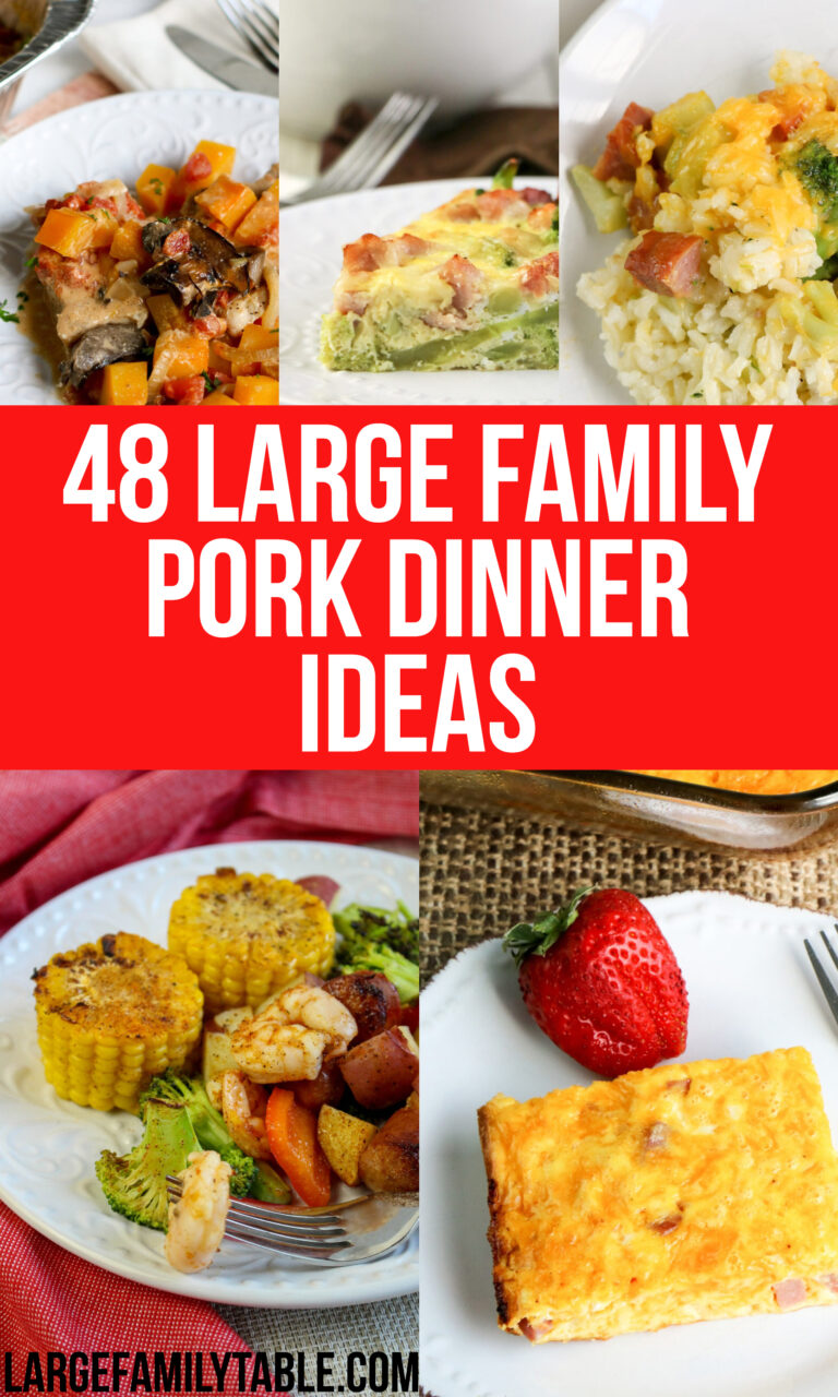 48 Large Family Pork Dinner Ideas - Large Family Table