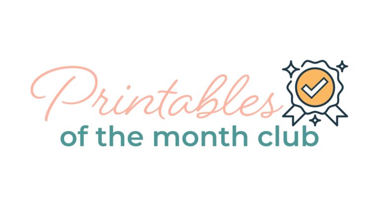 LFT Printables of the Month Club